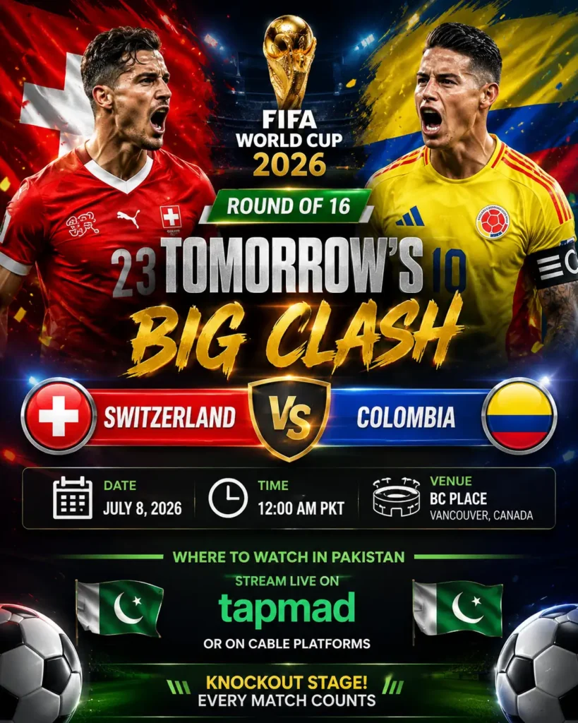 Switzerland vs. Colombia Pakistan Time